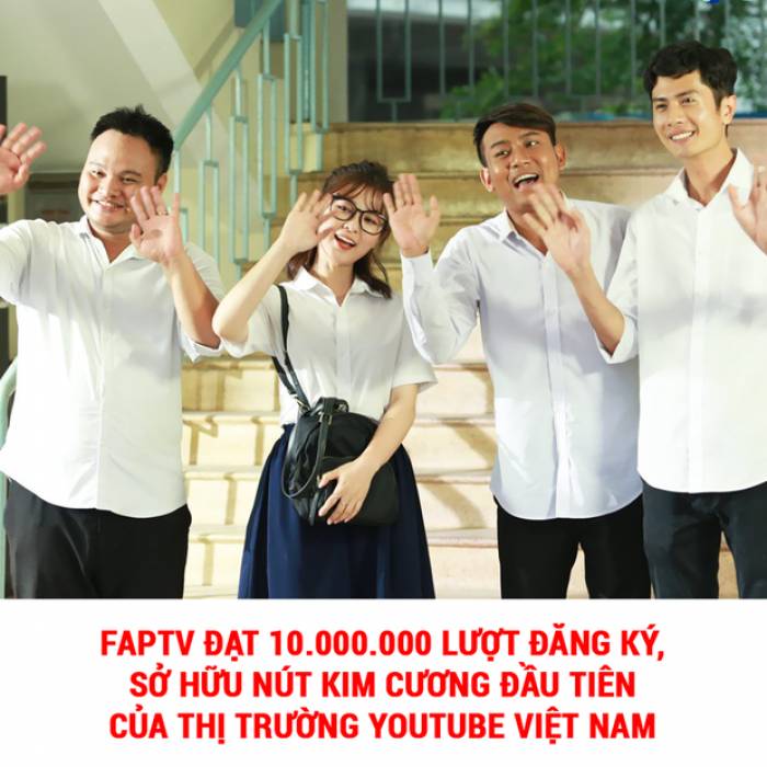 FAPTV:Từ ngày phát lương 50k/người mỗi tháng đến lúc trở thành nhóm hài đầu tiên của VN đạt nút kim cương